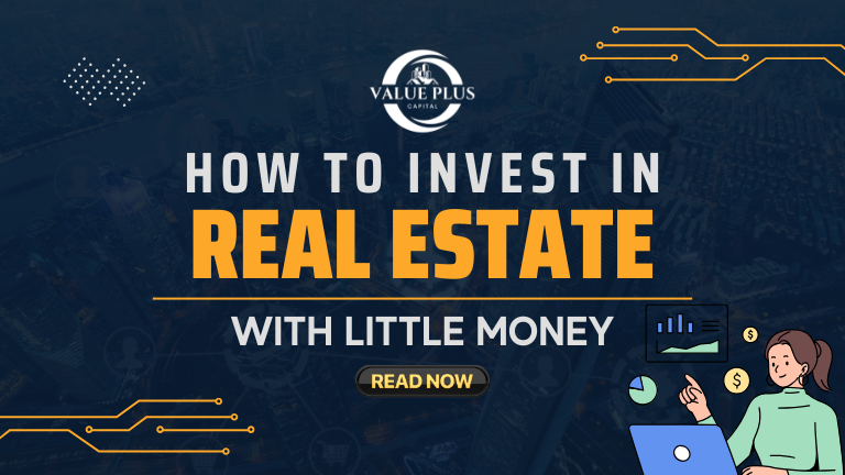how to invest in real estate with little money
