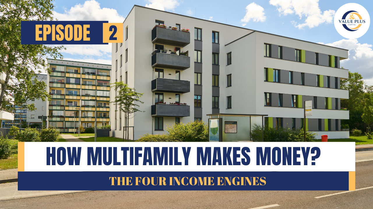 How Multifamily Makes Money