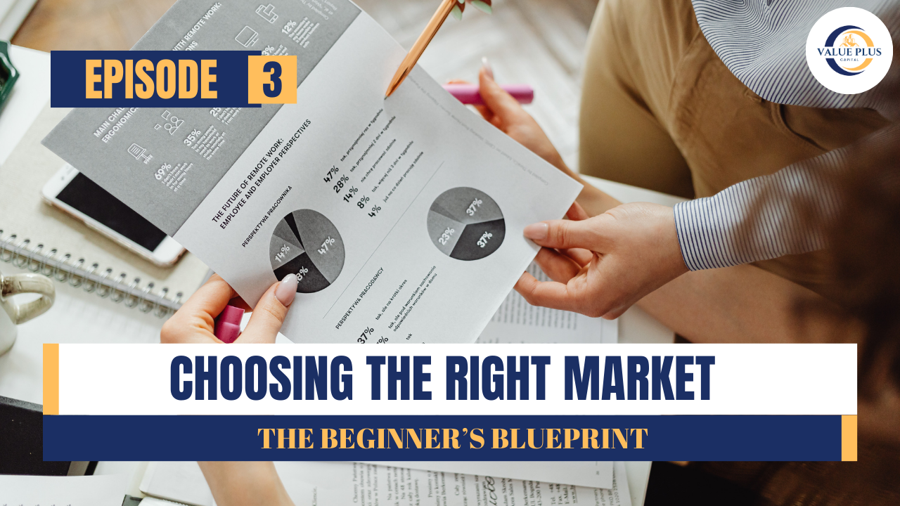 Choosing the Right Market