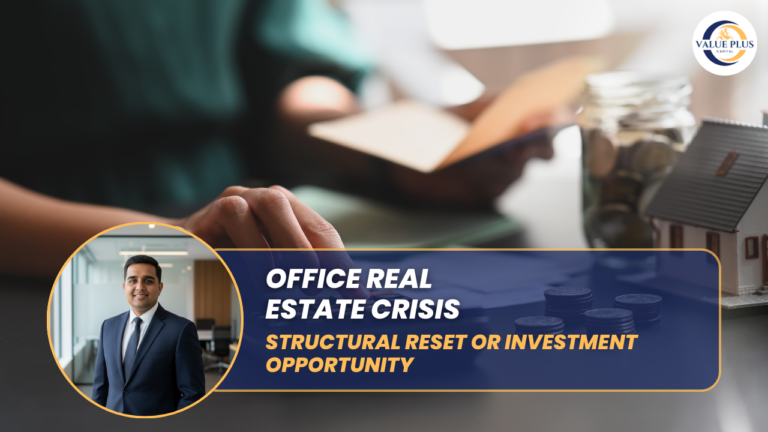 Office Real Estate Crisis: Structural Reset or Investment Opportunity