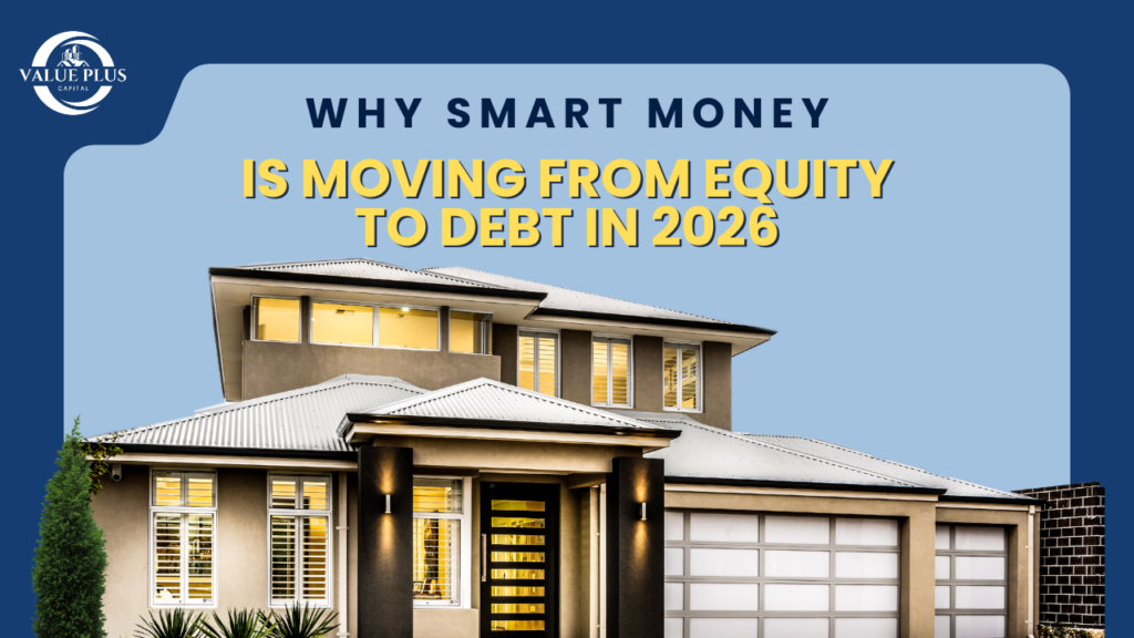 Why Smart Money Is Moving from Equity to Debt in 2026